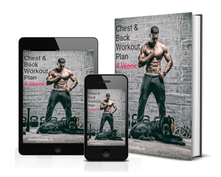 Chest & Back Workout Plan 4 Week Ebook - Fitness Health
