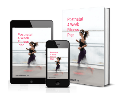 Postnatal Fitness Training Plan 6 week Ebook