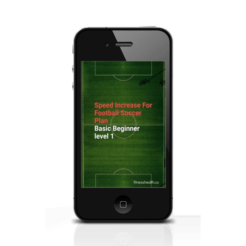 Speed Increase For Football Soccer Plan 4 Week Ebook - Fitness Health