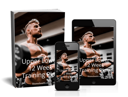 Upper Lower 12 Week Workout Training Plan Ebook - Fitness Health